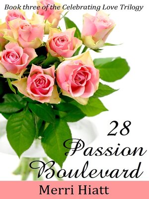 cover image of 28 Passion Boulevard (Book three of the Celebrating Love Trilogy)